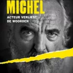 MICHEL, acteur verliest de woorden in premiere