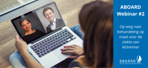 ABOARD Webinar #2 | Op weg naar behandeling op maat voor de ziekte van Alzheimer