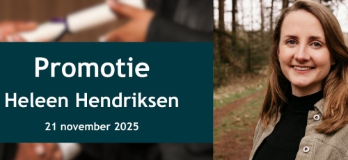 Promotie Heleen Hendriksen